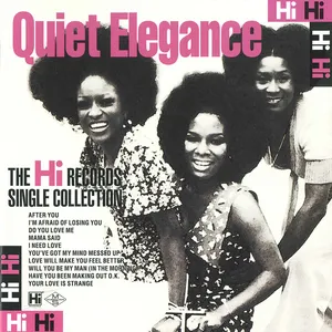 The complete Quiet elegenace on Hi records